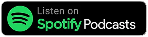 Listen on Spotify Podcasts